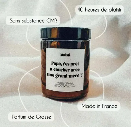 Objets de décoration - Bougie Parfumée - Papa, t'es prêt à coucher avec une grand mère ? - Musc blanc – 160g - ILARIA.I